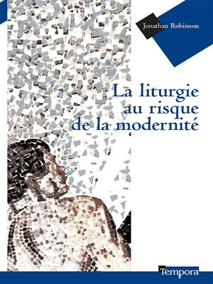 cover image of La liturgie au risque de la modernité